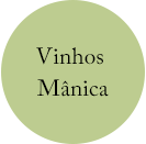 VINHOS MÂNICA